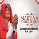 Martina Portocarrero - Que encanto tienen tus ojos ()