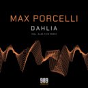 Max Porcelli - Dahlia (Radio Mix)