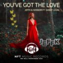 JEFFK & HanSom ft Sandy Legal. - You\'ve Got The Love (Extended Mix)