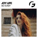 Joy Life - So Easy