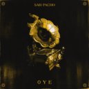 San Pacho - Oye (Original Mix)