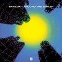 Saraga - Around The Sun (Run It) (Original Mix)