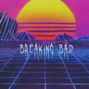 Tim August - Breaking Bad