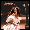 Sha Grilla - Insomnia