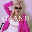 GRAND - Респект ()