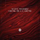 Scott BRMusic & Majoriz - Creme De La Creme