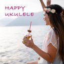Beepcode - Happy Ukulele