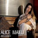 Alice Maieli - Recovery (Cover Version)