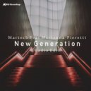 Martech & Marianna Pieretti - New Generation (feat. Marianna Pieretti)