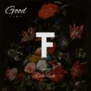 TODDFRE$H & 28 Fre$h & Todd Uno & Colie Rich - Good Time (feat. 28 Fre$h, Todd Uno & Colie Rich) ()