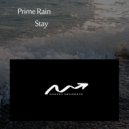 Prime Rain - Stay