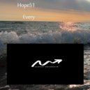 Hope51 - Every