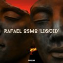 Rafael Osmo - Liquid [Low Edition]