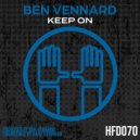 Ben Vennard - Keep On (Original Mix)