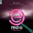 Ben Gold ft. Zoe Lowe vs Giuseppe Ottaviani - The City Sleeps Tonight vs Panama (Ben Gold Mashup)