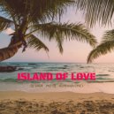 Dj Sava & MD Dj & Adriana Onci - Island Of Love