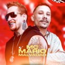 MC Mário Malvadão - Hoje Vou Sair de Juliette ()