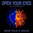 Gene Pole & Roann - OPEN YOUR EYES (2023) (Gene Pole Classic Remix)