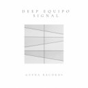 Deep Equipo - Signal