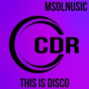 Msolnusic - This Is Disco (Original Mix)