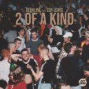 Deekline, Zen Lewis - 2 Of A Kind (Original Mix)