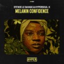 Stewie Le Savage & HyperSOUL-X - Melanin Confidence