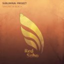 Subliminal Project - Sakoneta Beach (Extended Mix)