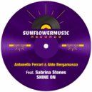 Antonello Ferrari Ft. Sabrina Stones - Shine On (Antonello Ferrari & Aldo Bergamasco Club Mix)