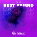 The Him & Maye Slade - Best Friend (Original Mix)