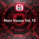 Tom Carmine - Main House Vol.10