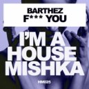 Barthez - F*** You