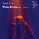 Paul Cue - Urbana Fabula