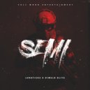 Lunaticks & Dimelo Blitz - SEMI ()