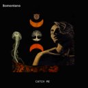 Somontano - Catch me
