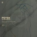 Psyek - Patience