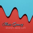 Chris Gravy - Tears