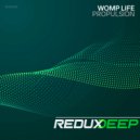Womp-Life - Propulsion (Original Mix)