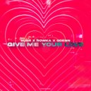 SUER, ROWKA, ODENN - Give Me Your Love (Original Mix)
