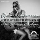 Claire Wakeman, Alex Kentucky & Mr.Lopez - Addicted To You (Claire Wakeman Ibiza\'s Acustic Version)