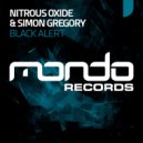 Nitrous Oxide & Simon Gregory - Black Alert (Original Mix)