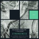 Delaunay & Khalvin feat. Eva Sizar - Strangeness (Original Mix)