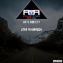 Hate Society - King Arthur