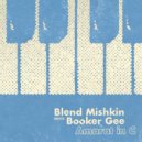 Blend Mishkin & Booker Gee - Amarat in C