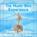 The Music Box Experience - Sweet Dreams (Music Box Lullaby)