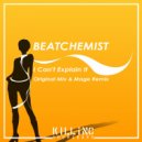 Beatchemist - I Cant Explain It (Mage Remix)