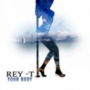 REY T - Stay The Night ()