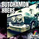 Butchamon - H8ers