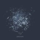 10GRI - Drown (Original Mix)