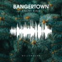 Agent King - Bangertown