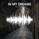 JuceFru - In My Dreams